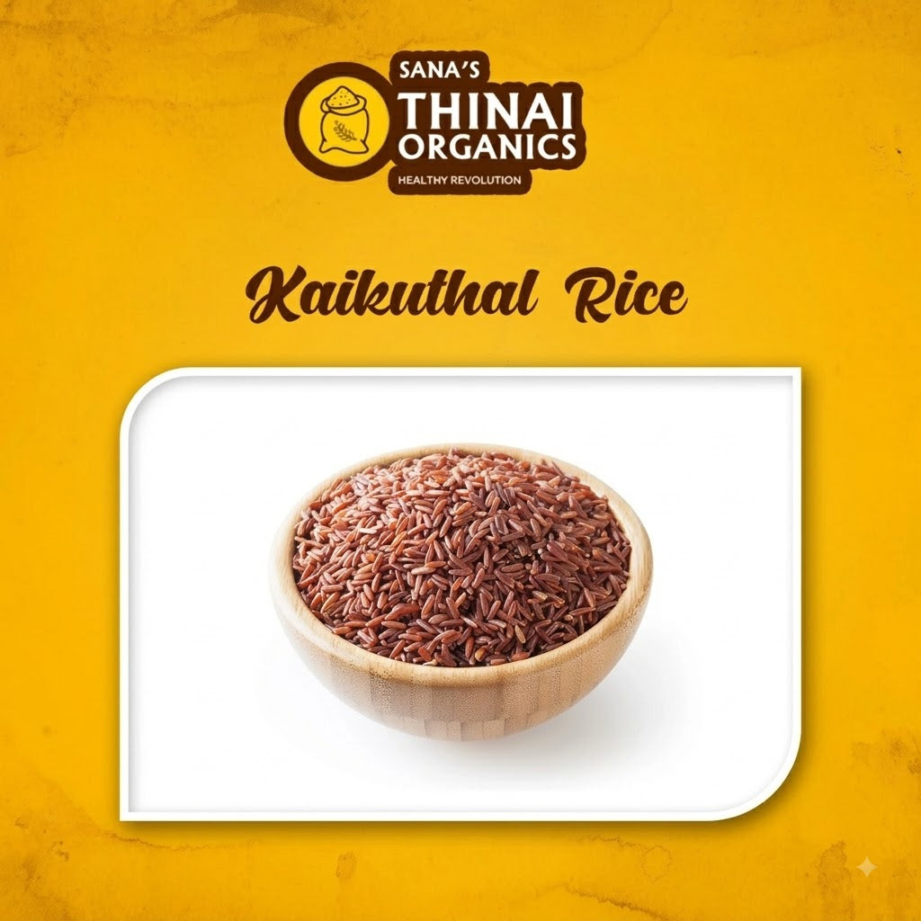 Thinai's Hand Pounded Rice / Kaikuthal Arisi (1kg)